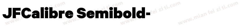 JFCalibre Semibold字体转换